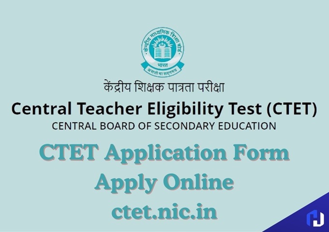 CTET Application Form, Apply Online