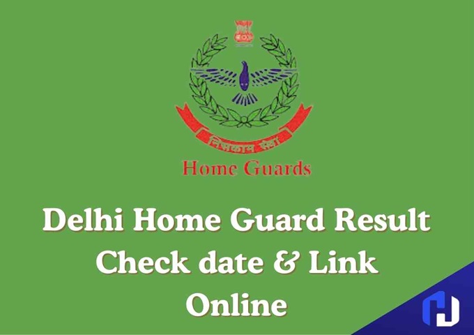 Delhi Home Guard Result Date