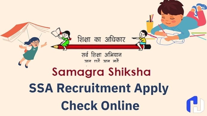 SSA Recruitment, Apply Online, Bharti Notification