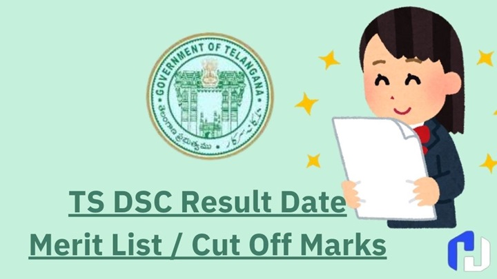 TS DSC Result, Cut Off Marks, Merit List